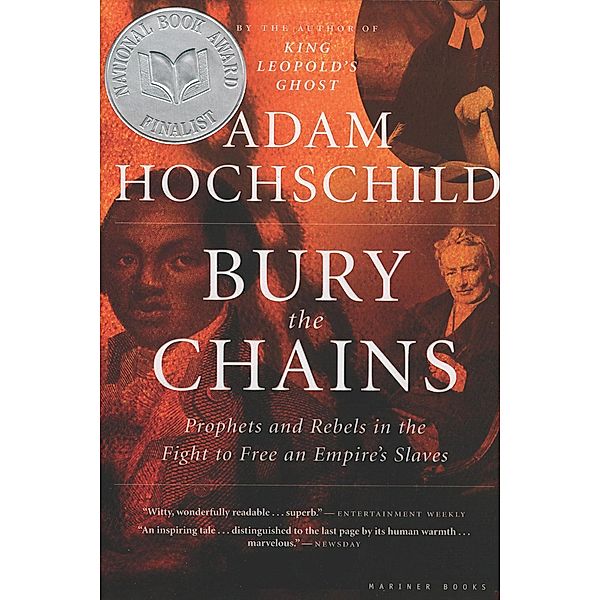 Bury the Chains, Adam Hochschild