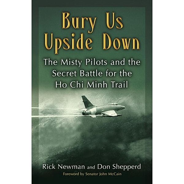 Bury Us Upside Down, Rick Newman, Don Shepperd