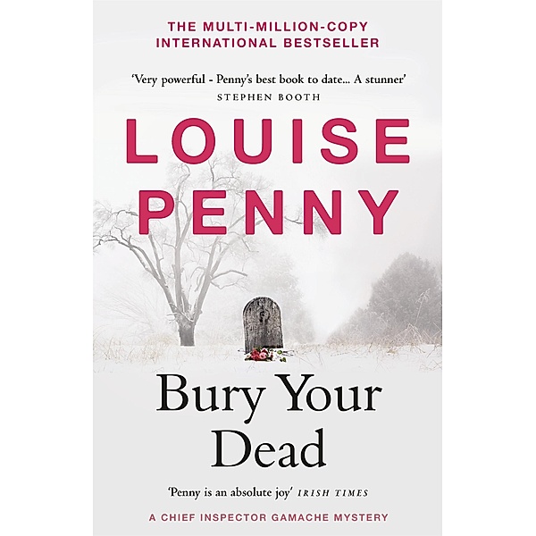 Bury Your Dead / Chief Inspector Gamache, Louise Penny