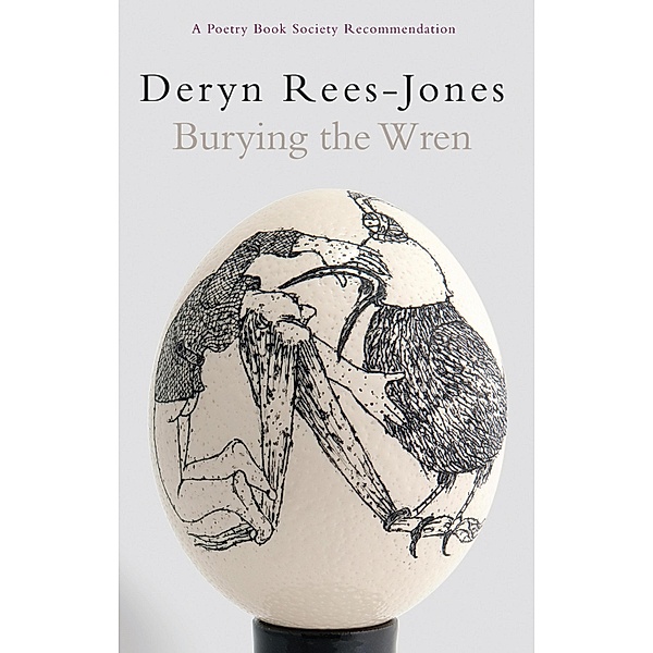 Burying the Wren, Deryn Rees-Jones