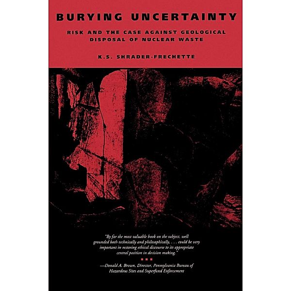 Burying Uncertainty, K. S. Shrader-Frechette