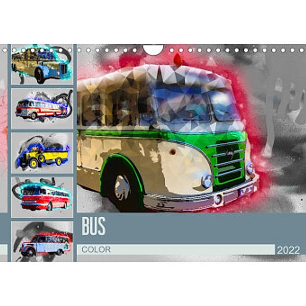 Bus Color (Wandkalender 2022 DIN A4 quer), Dirk Meutzner