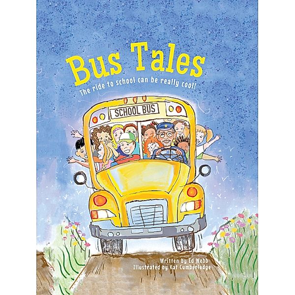 Bus Tales / Gatekeeper Press, Ed Webb