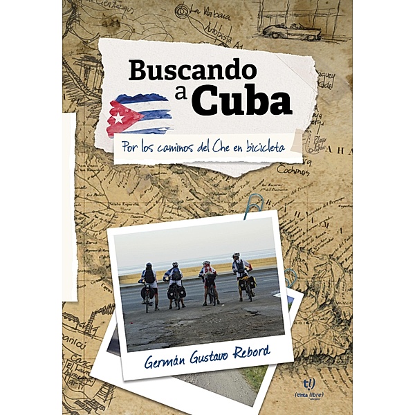 Buscando a Cuba, Gustavo Rebord