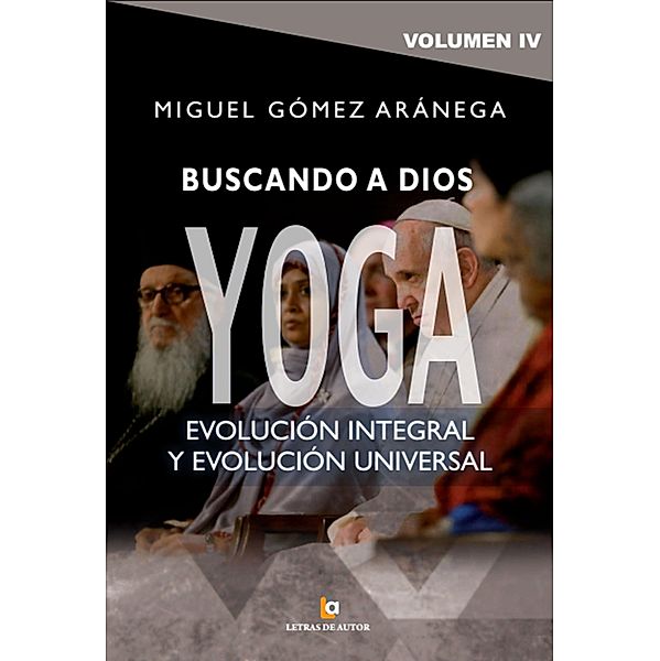 Buscando a Dios Yoga, Miguel Gómez Aranega