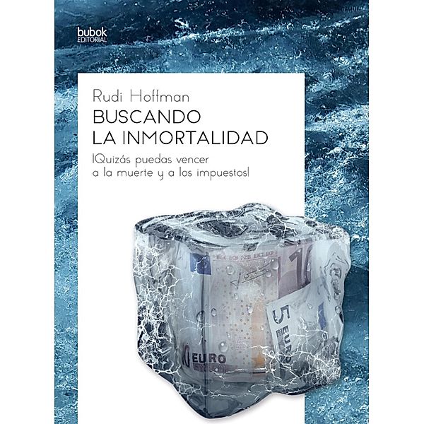 Buscando la inmortalidad, Rudi Hoffman