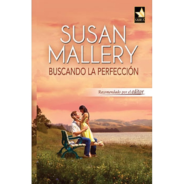 Buscando la perfección / Mira, Susan Mallery