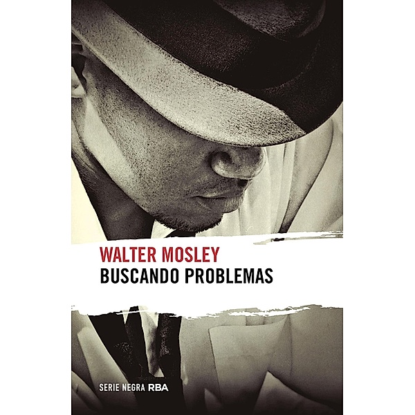 Buscando problemas, Walter Mosley