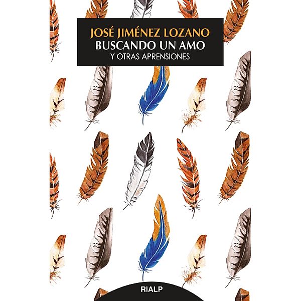 Buscando un amo / Fuera de Colección, José Jiménez Lozano