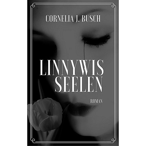 Busch, C: Linnywis Seelen, Cornelia J. Busch