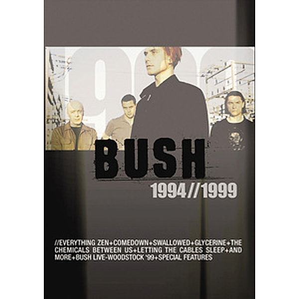 Bush - 1994/1999, Bush
