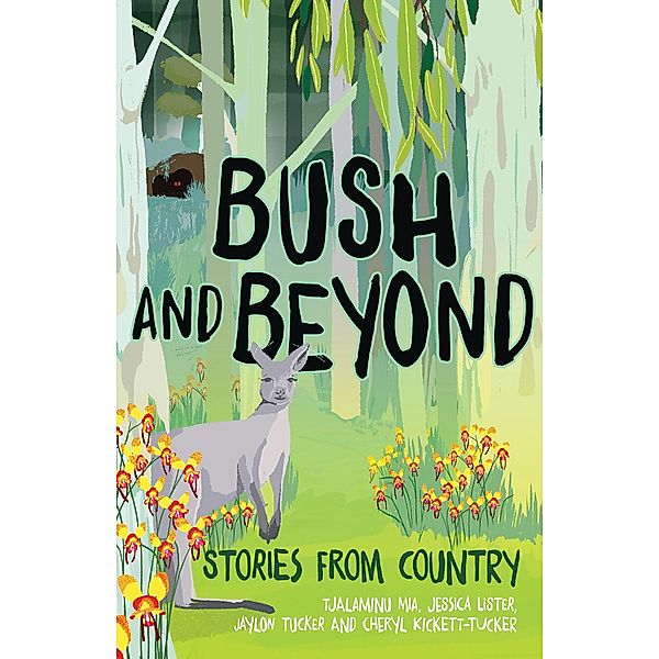 Bush and Beyond, Cheryl Kickett-Tucker