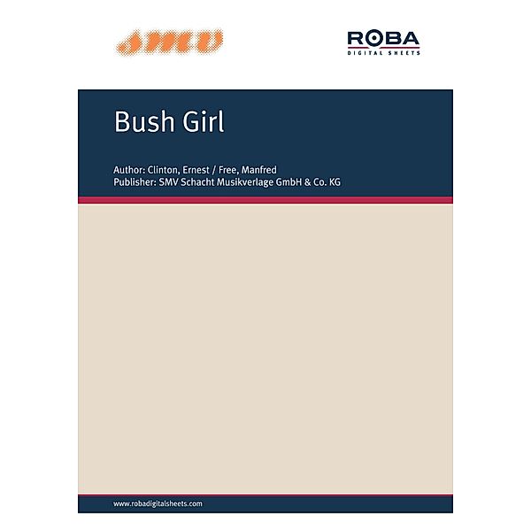 Bush Girl, Ernest Clinton, Manfred Free, Soulful Dynamics