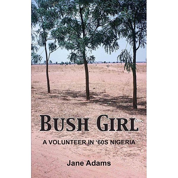 Bush Girl, Jane Adams