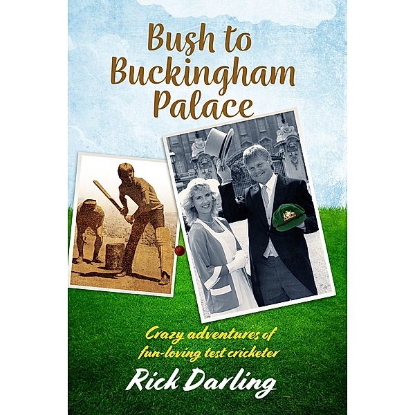 Bush to Buckingham Palace, Rick Darling