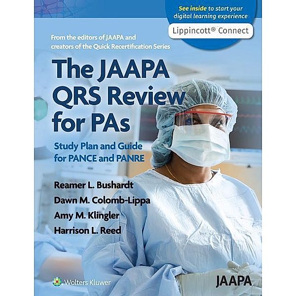 Bushardt, R: JAAPA QRS Review for Pas, Reamer L. Bushardt, Dawn M. Colomb-Lippa, Amy M. Klinger