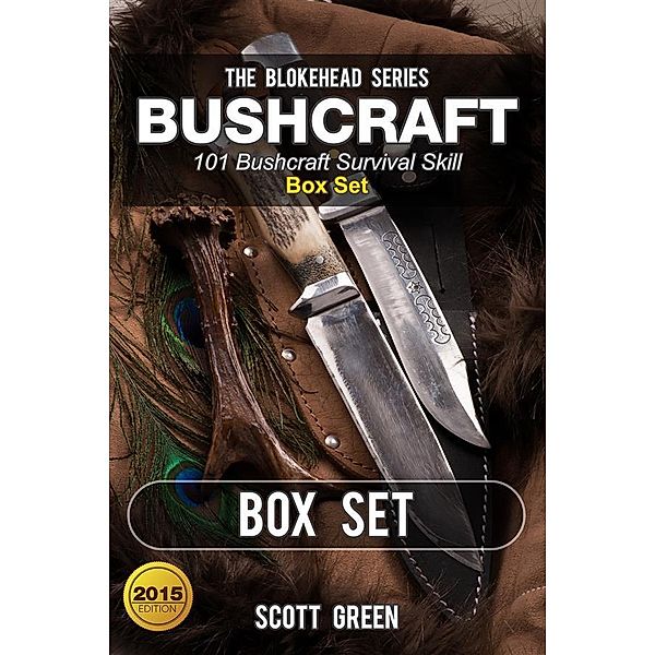 Bushcraft : 101 Bushcraft Survival Skill Box Set, Scott Green