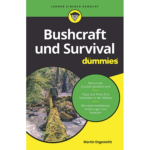Bushcraft und Survival für Dummies, Martin Engewicht