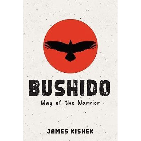 Bushido, James Kishek