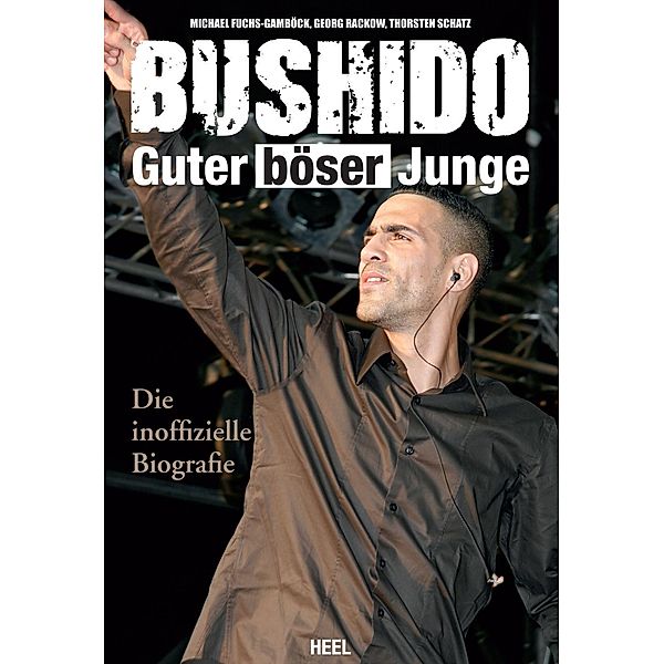 Bushido, Michael Fuchs-Gamböck, Georg Rackow, Thorsten Schatz