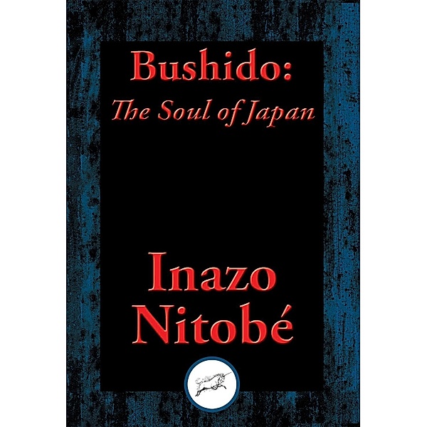 Bushido / Dancing Unicorn Books, Inazo Nitobe