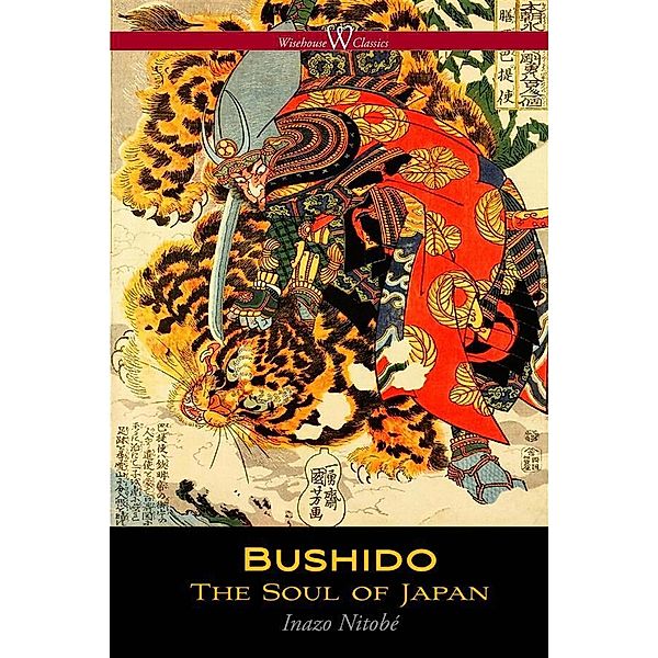 Bushido: The Soul of Japan, Inazo Nitobé