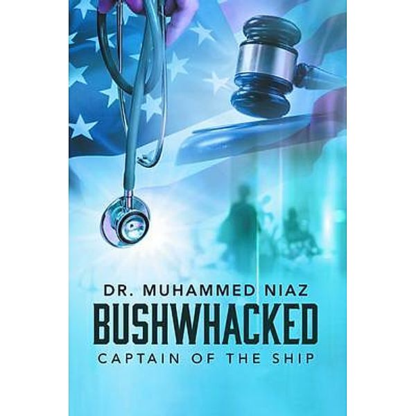 Bushwhacked / Bookside Press, Muhammed Niaz