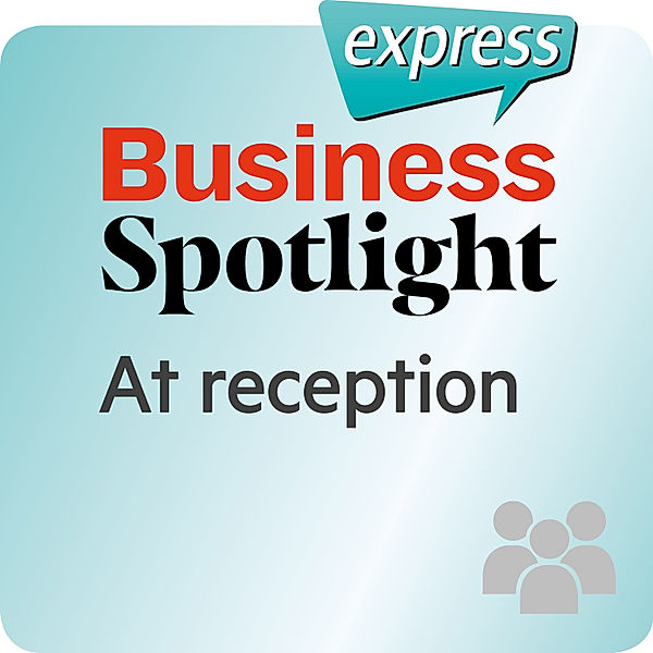 Busines Spotlight express - Business Spotlight express – At reception, Ken Taylor