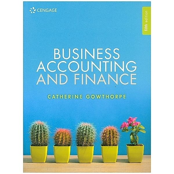Business Accounting and Finance, Catherine Gowthorpe