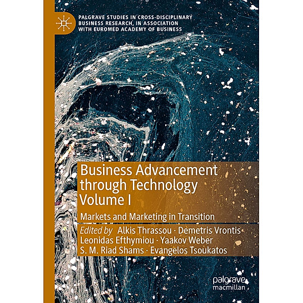 Business Advancement through Technology Volume I