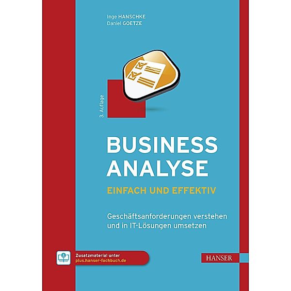 Business-Analyse - einfach und effektiv, Inge Hanschke, Daniel Goetze