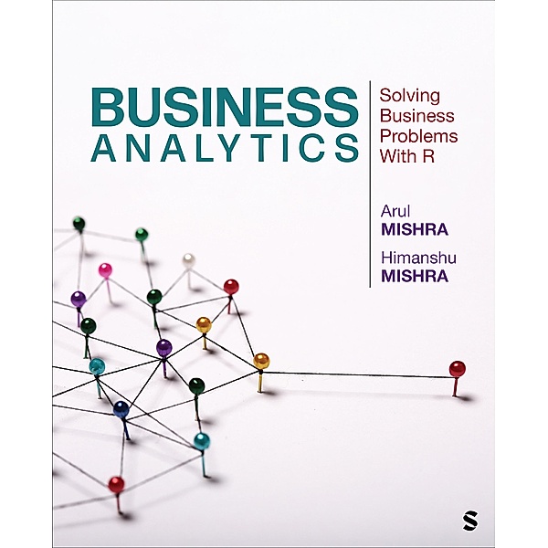 Business Analytics, Arul Mishra, Himanshu Mishra