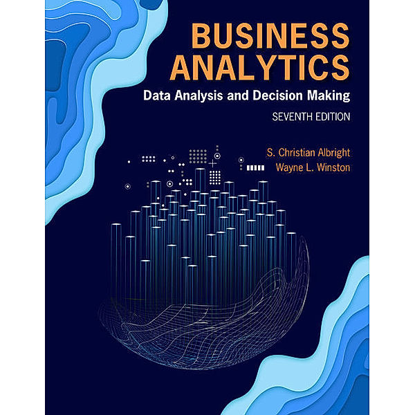 Business Analytics, Wayne Winston, S. Albright