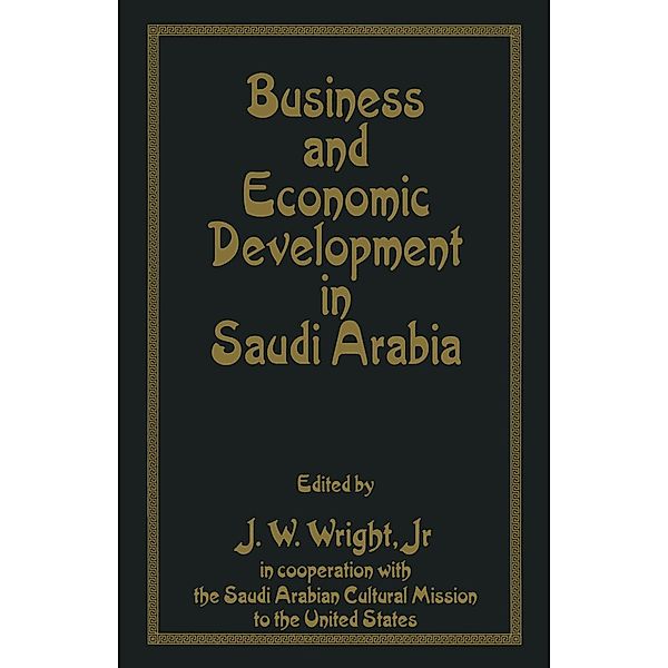 Business and Economic Development in Saudi Arabia