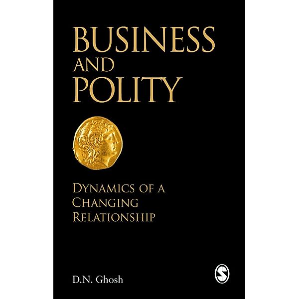 Business and Polity, D N Ghosh