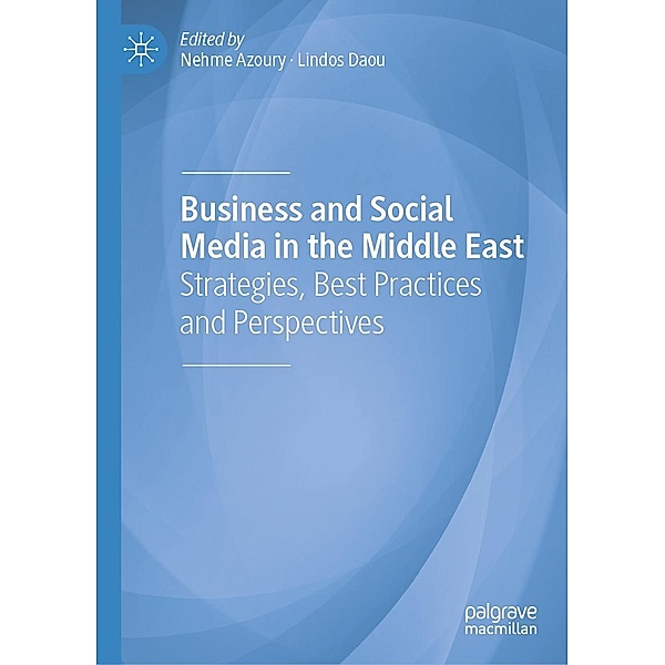 Business and Social Media in the Middle East / Progress in Mathematics