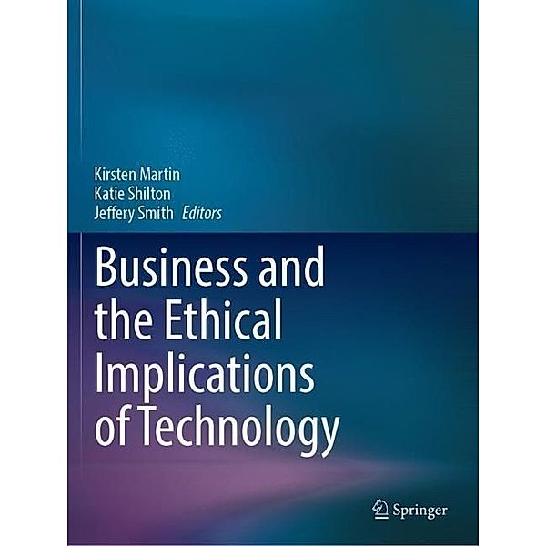 Business and the Ethical Implications of Technology