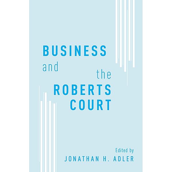 Business and the Roberts Court