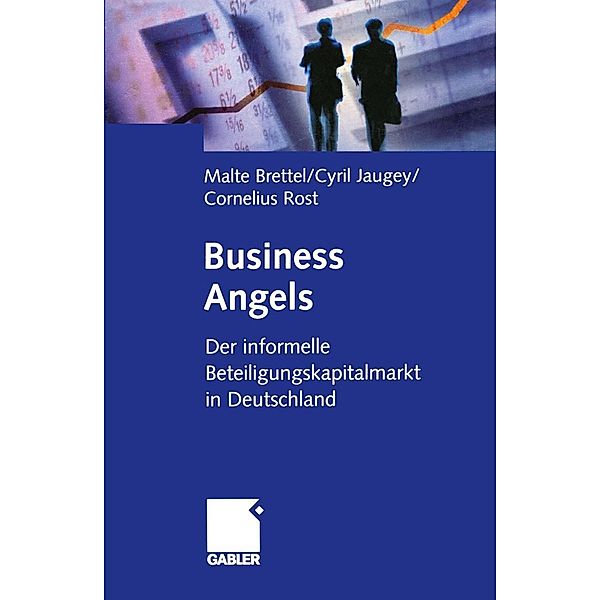 Business Angels, Malte Brettel, Cyril Jaugey, Cornelius Rost