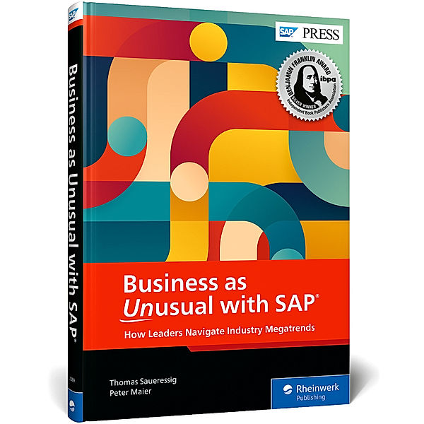 Business as Unusual with SAP, Thomas Saueressig, Peter Maier