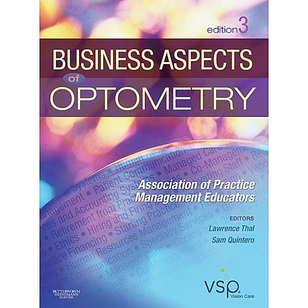 Business Aspects of Optometry, John G. Classe, Lawrence S. Thal, Roger D. Kamen, Ronald S. Rounds