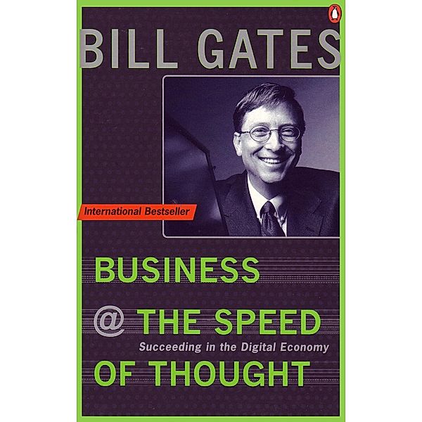 Business at the Speed of Thought, Bill Gates, Collins Hemingway