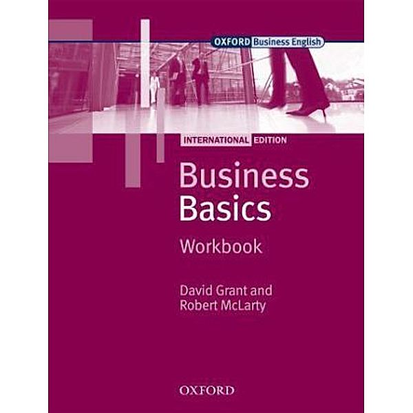 Business Basics, International editionWorkbook, Robert McLarty, David Grant