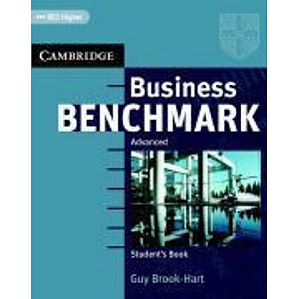 Business Benchmark: Level.3 Student's Book (BEC Higher Edition), Guy Brook-Hart