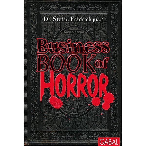 Business Book of Horror / Dein Business