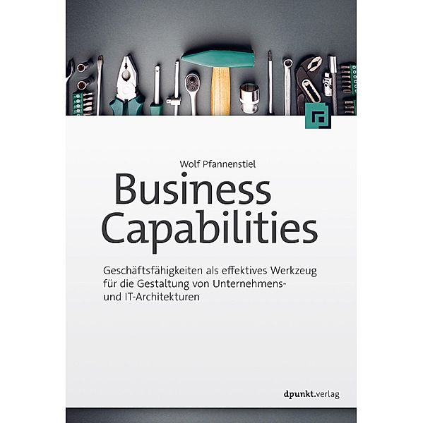 Business Capabilities, Wolf Pfannenstiel