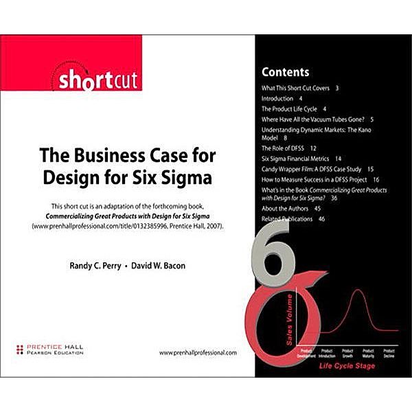 Business Case for Design for Six Sigma (Digital Short Cut) The, Randy Perry, David Bacon
