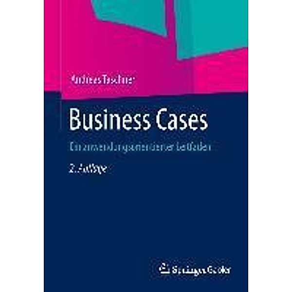 Business Cases, Andreas Taschner