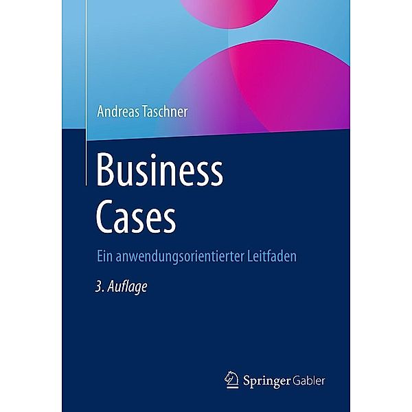 Business Cases, Andreas Taschner