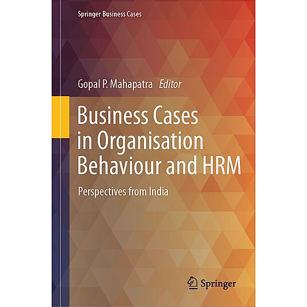 Business Cases in Organisation Behaviour and HRM